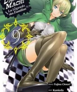 Vol.9 DanMachi  La Légende des Familias